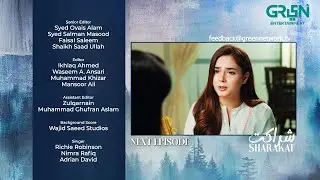 Sharakat Episode 78 (Teaser) 17th September 2025 | Sumaiyya Bukhsh - Danial Afzal Khan | Green TV