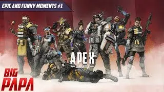 Apex Legend - Epic and Funny Moments #1