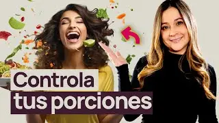 Control de Porciones 🥗: Estrategias para COMER SALUDABLEMENTE 🍽️