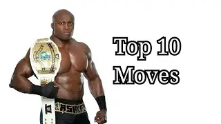 Top 10 Moves of Bobby Lashley