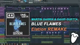 Martin Garrix & David Guetta - ID (Blue Flames) [FL Studio Remake + FULL FLP]