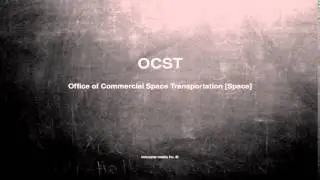 What does OCST mean