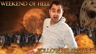WEEKEND OF HELL | PART 1 | FOLLOW ME AROUND