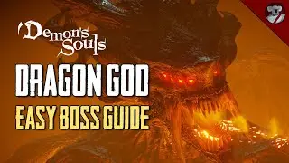 Dragon God Guide - Demon's Souls Boss PS5