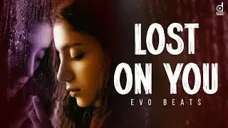 Lost on You (Original Mix) - EvO Beats | Deep House 2023