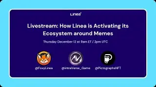 Livestream: How Linea is Activating its Ecosystem Around Memes