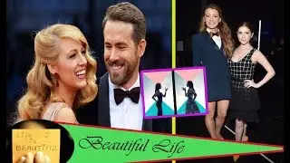 Blake Lively Reveal About Cheating on Ryan Reynolds With Anna Kendrick