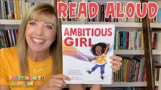 Ambitious Girl by Meena Harris | Read Aloud Books