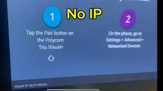 Polycom Trio Visual+ No IP Address? Here's the Fix!