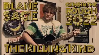 The Killing Kind - Blane Sage (Gems In The Rough Contest 2022) #gemsintherough2022