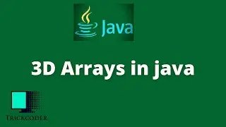 3d arrays in java | 3 dimensional array in java | Introduction to Three-Dimensional (3D) Arrays