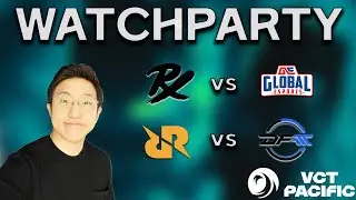 PRX vs GE / RRQ vs DFM - VCT Pacific Watchparty LIVE #VCTWatchParty   - !offmeta !pickem !discord