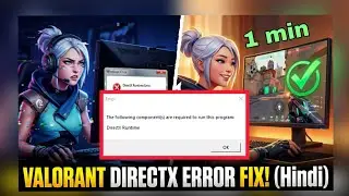 Valorant Direct X Runtime Error fix in 1 MIN | 2026 latest Update in Hindi | Tech by Vansh #gaming