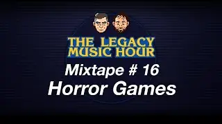 VGM Mixtape 16 - Horror Games