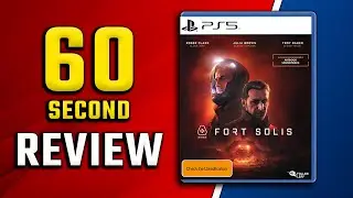 Fort Solis - Review in 60 Seconds!