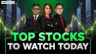 Share Market Open LIVE | Top Stocks To Watch In Trade Today | Stock Market LIVE Today