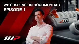 WP DOCUMENTARY | EPISODE 1: THE BRAND