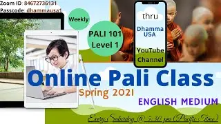How to learn Pali? What is Pali? #PALI101 - #PaliForBeginners - #LEVEL1 - #Week3 - #DhammaUSA