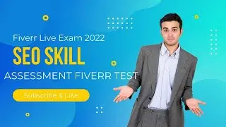 ফাইভার গিগ স্কিল টেস্ট 2022 | Fiverr SEO Test Skill Assessment Test 2022 | Unique IT Solution