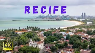 Recife, Brazil 🇧🇷 in 4K ULTRA HD HDR Dolby Vision&trade; Drone Footage