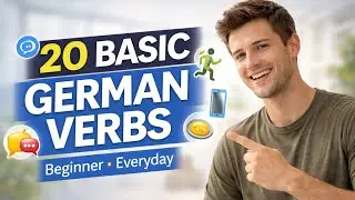 German Verbs for Beginners | Daily Actions with Pronunciation (A1) - G-Say | Say It in German series