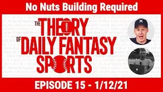 Theory of DFS Podcast #15: No Nuts Building Required