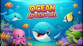 🐠 Ocean Adventure - Sea Animals for Kids! | Dolphins, Whales, Sharks | Little Explorers
