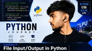 Lecture 7 : File Input/Output in Python
