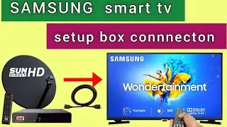 Samsung smart tv setup box connection