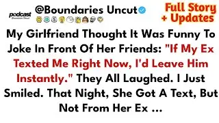 My Girlfriend DISRESPECTED Our Relationship For Cheap Laughs - Best Reddit