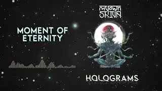 MY OWN SHIVA &mdash; MOMENT OF ETERNITY (AUDIO)