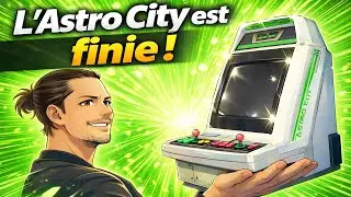 Restauration de l'astro city, elle est enfin terminé.