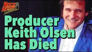 Ozzy, Fleetwood Mac Producer Keith Olsen Has Died