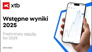 Zapis konferencji wynikowej - wstępne wyniki za 2025 rok