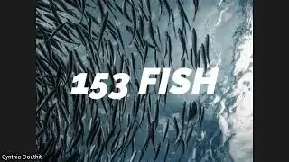 153 Fish and The Creator