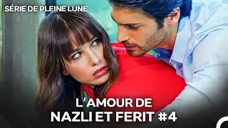 L&rsquo;Amour De Nazlı Et Ferit #4 - S&eacute;rie de Pleine Lune