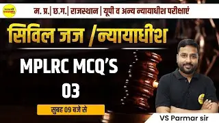 MP Civil judge vacancy 2023 | MPLRC MCQS | MPCJ | CGCJ | ADPO &  Judicial EXAM | PARMAR SIR