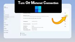 How to Turn Off Metered Connection on Windows [NEW]