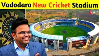Vadodara के Kotambi Stadium में पहली बार International मैच खेली जाएगी || सबसे Advance Stadium