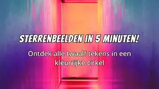 Alle sterrenbeelden uitgelegd in 3 minuten