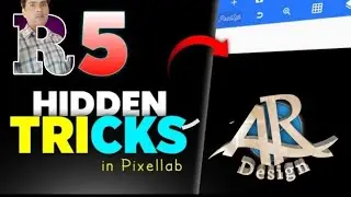 pixellab की 5 ट्रिक्स बहुत कम की ट्रिक्स /pixellab tricks/ pixellab se editing kaise kare