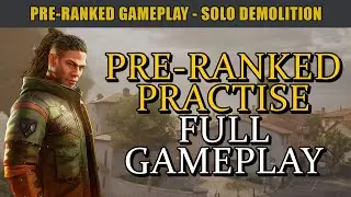 PRE- RANKED GAMEPLAY | Solo Queue Demolition Full Gameplay (Rogue Company)