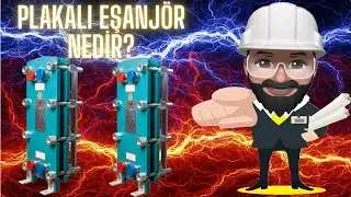 Plakalı Eşanj&ouml;r Nedir - Isıtma ve Soğutma Sistemleri