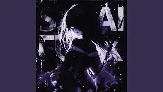 Si Ai (Sped Up)
