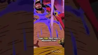 Yami Yami No Mi Weakness Explained #onepiece #anime #luffy #blackbeard #yamiyami