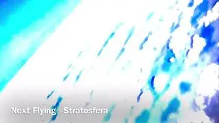 Next Flying - Stratosfera