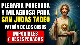 Oración Poderosa a San Judas Tadeo para recibir un milagro imposible urgentes difíciles desesperadas