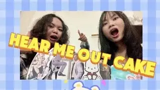OUR FIRST HEAR ME OUT CAKE! *WE'RE STILL SHY*