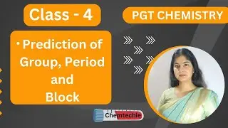 period, group and block of element | pgt chemistry preparation | emrs pgt chemistry