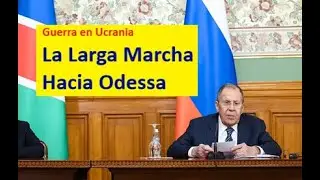 La Larga Marcha Hacia Odessa